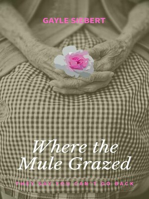 cover image of Where the Mule Grazed